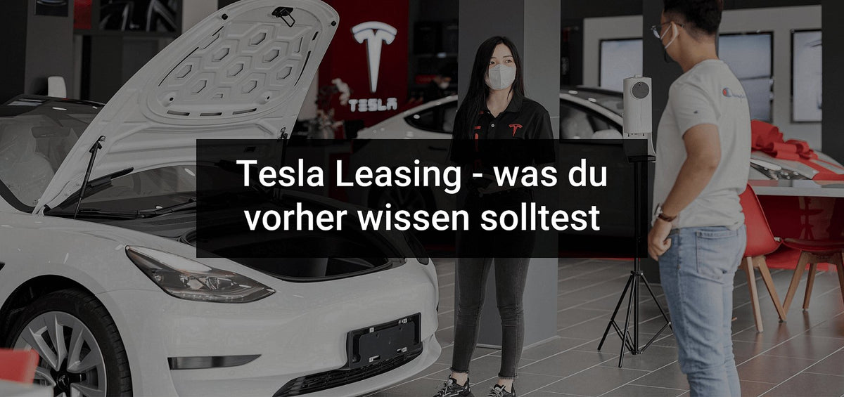 Tesla leasing - Ultimate Guide – Tesla Ausstatter